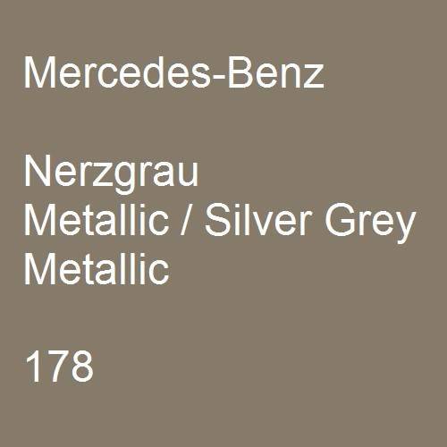 Mercedes-Benz, Nerzgrau Metallic / Silver Grey Metallic, 178.